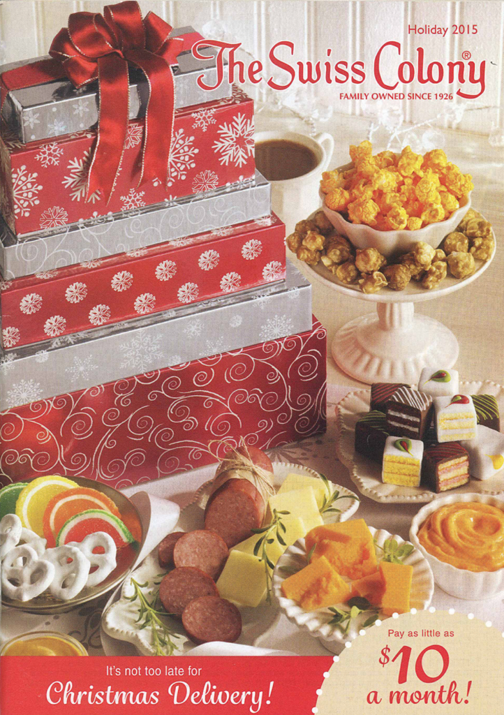 do you want your own swiss colony catalog were happy to help request your catalog here - Christmas Food Catalogs do you want your own swiss colony catalog were happy to help request your catalog here - Christmas Food Catalogs