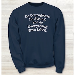 Be Courageous Sweatshirt, , large